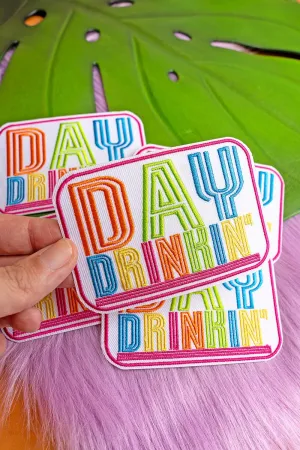 Day Drinkin' Embroidered Patch